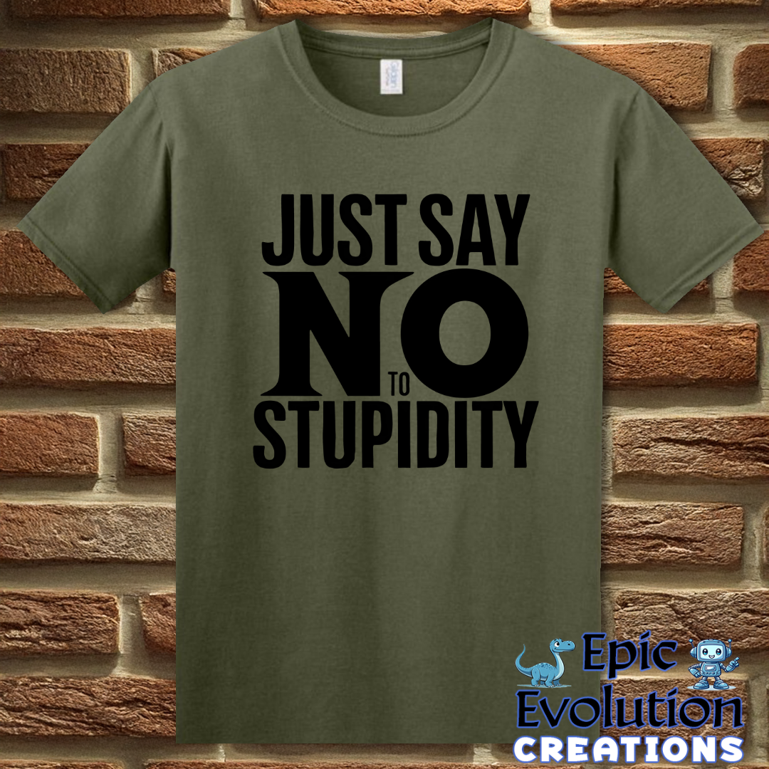 S-Military Green-Funny Stupidity T Shirt-Epic Evolution Creations