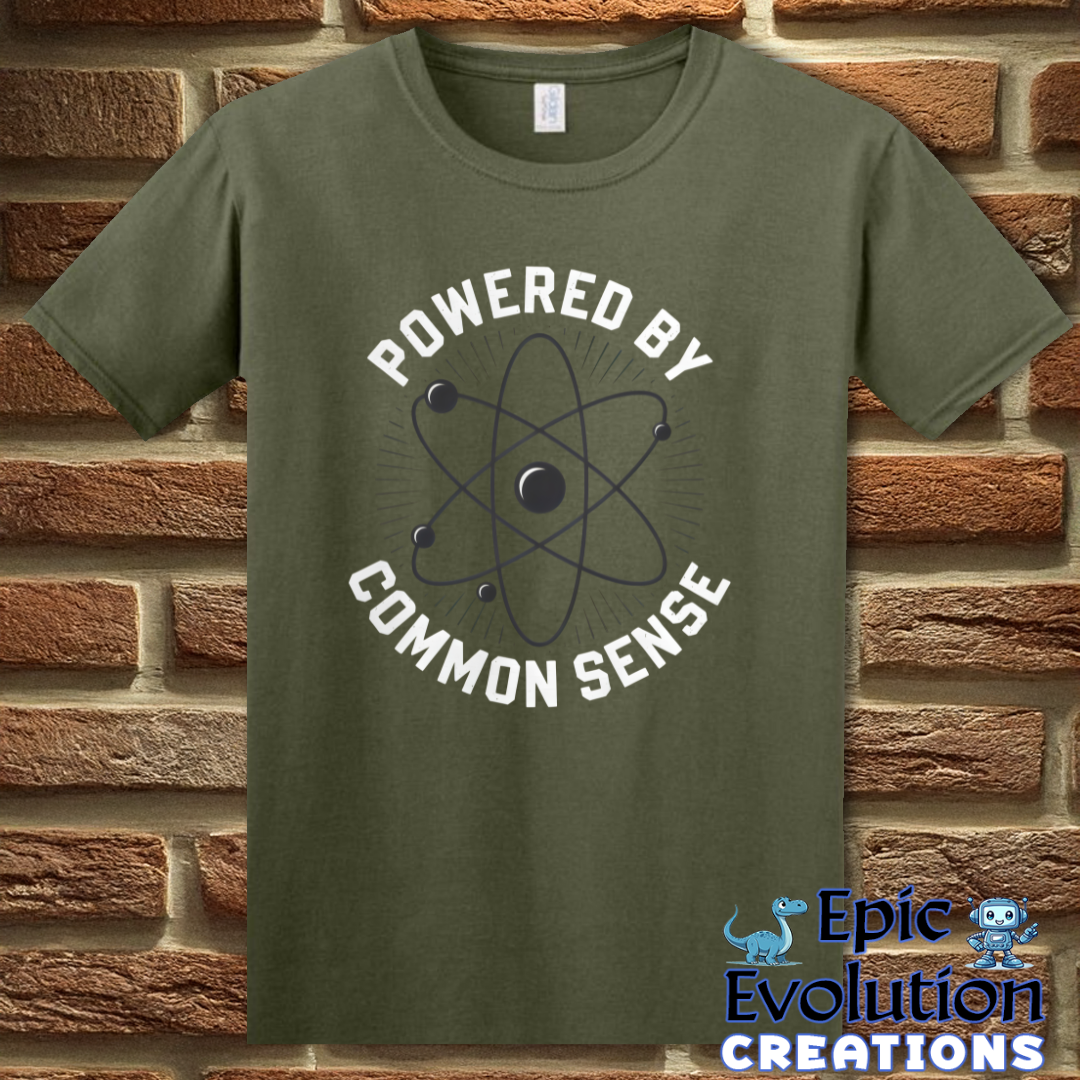 S-Military Green-Common Sense Funny Graphic T-Shirt-Epic Evolution Creations