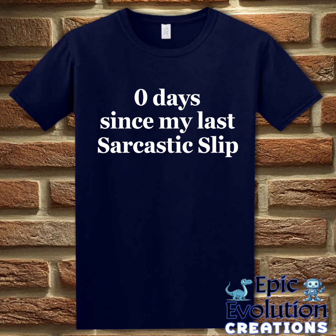 Funny Sarcastic Slip T Shirt