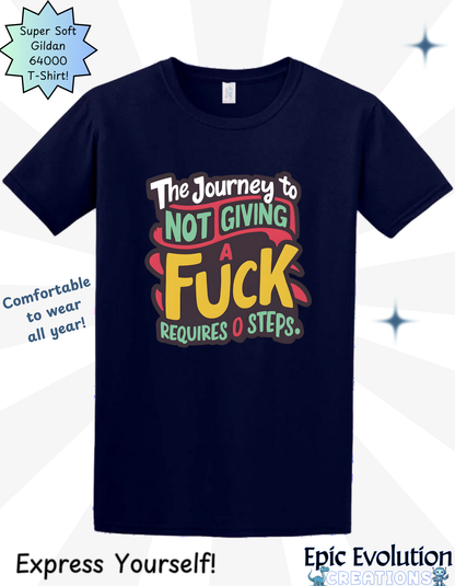 Funny Not Give a Fuck T Shirt