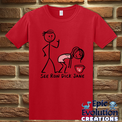 S-Red-See Ron Dick Jane Funny T-Shirt-Epic Evolution Creations