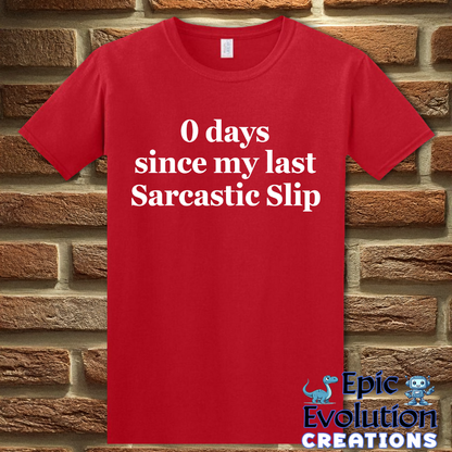 Funny Sarcastic Slip T Shirt