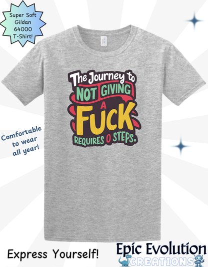 Funny Not Give a Fuck T Shirt