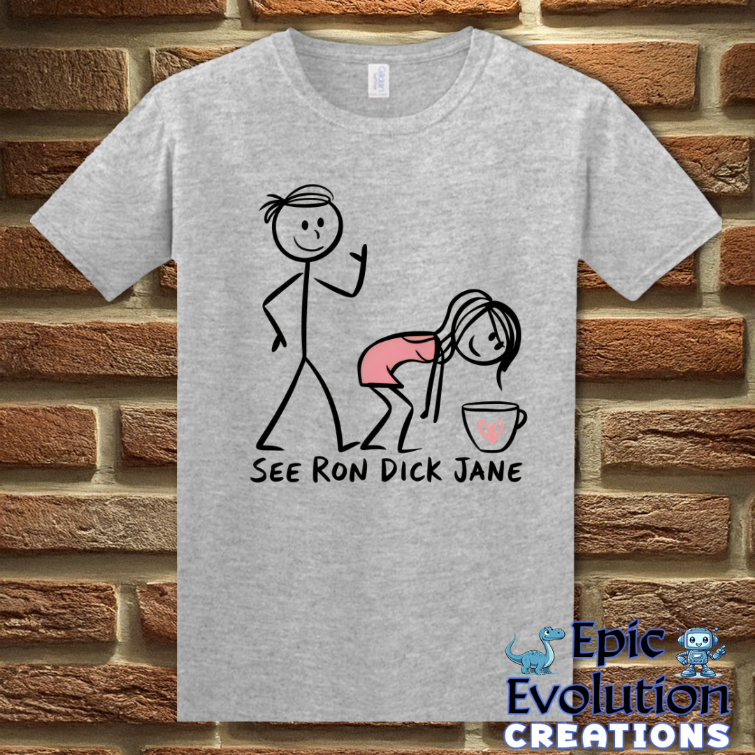 S-Sport Grey-See Ron Dick Jane Funny T-Shirt-Epic Evolution Creations