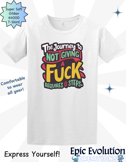 Funny Not Give a Fuck T Shirt