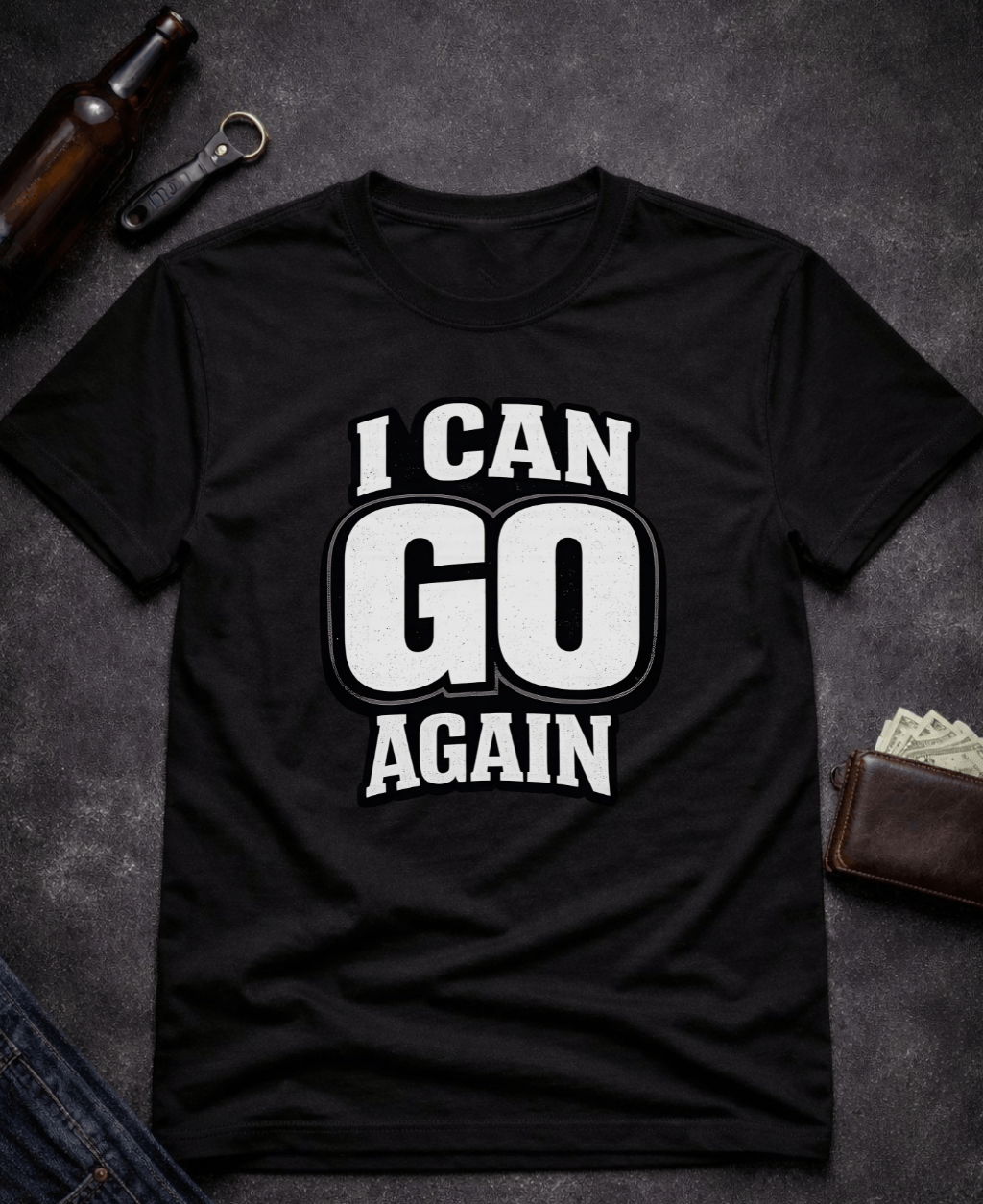 T-Shirt Black / S I Can Go Again Funny Innuendo T-Shirt Epic Evolution Creations