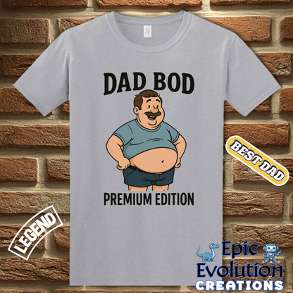 T-Shirt Funny Dad T Shirt Gift For Husband, Dad Bod Shirt For Fathers Day, Humorous Dad TShirt Gift From Wife, Funny Father's Day Shirt, Dad Bod Tee Epic Evolution Creations