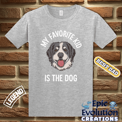 T-Shirt Funny Dad T Shirt - My Favorite Kid is the Dog Shirt, Dog Lover Gift for Dog Dad, Humorous Dog Dad T Shirt, Sarcastic Dad T Shirt Gift for Men Epic Evolution Creations
