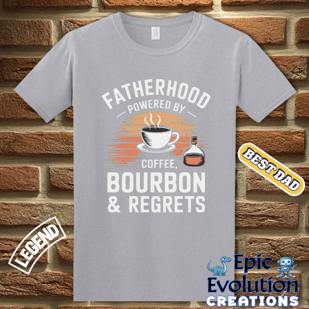 T-Shirt Funny Fatherhood Shirt Bourbon Lover Gift, Coffee and Bourbon Fatherhood Gift, Bourbon Dad Tee Father's Day Gift, Dad Coffee Shirt for Caffeine Lover Epic Evolution Creations