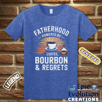 T-Shirt Funny Fatherhood Shirt Bourbon Lover Gift, Coffee and Bourbon Fatherhood Gift, Bourbon Dad Tee Father's Day Gift, Dad Coffee Shirt for Caffeine Lover Epic Evolution Creations