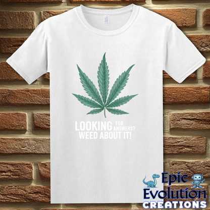 T-Shirt Funny Weed 420 Lifestyle T Shirt Epic Evolution Creations