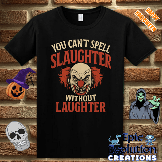 T-Shirt Gildan Black / S Funny Scary Clown Halloween T-Shirt for Women & Men Epic Evolution Creations