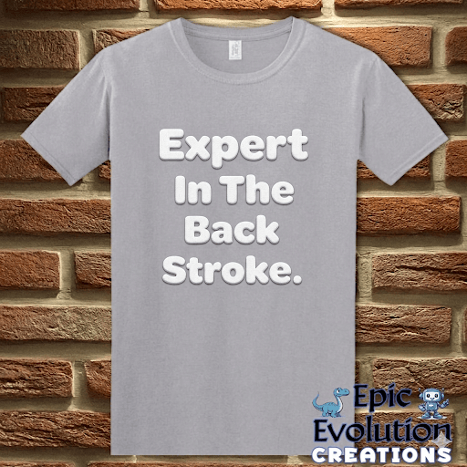 T-Shirt Graphite Heather / S Expert in the Back Stroke Funny T-Shirt Epic Evolution Creations