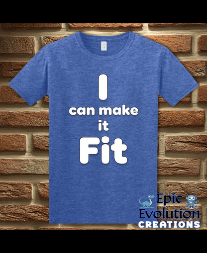 T-Shirt Heather Royal / S I Can Make It Fit Funny Inappropriate Shirt Epic Evolution Creations