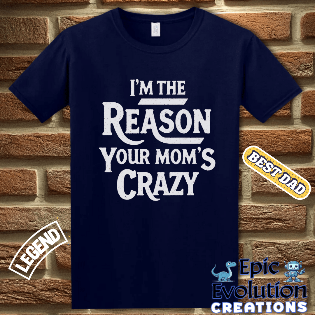 T-Shirt Humorous T Shirt for Men Father's Day Gift, Sarcastic Family Shirt for Humor Lovers, Funny Family Tee Gift for Dad, Sarcastic T Shirt Gift for Fathers Epic Evolution Creations