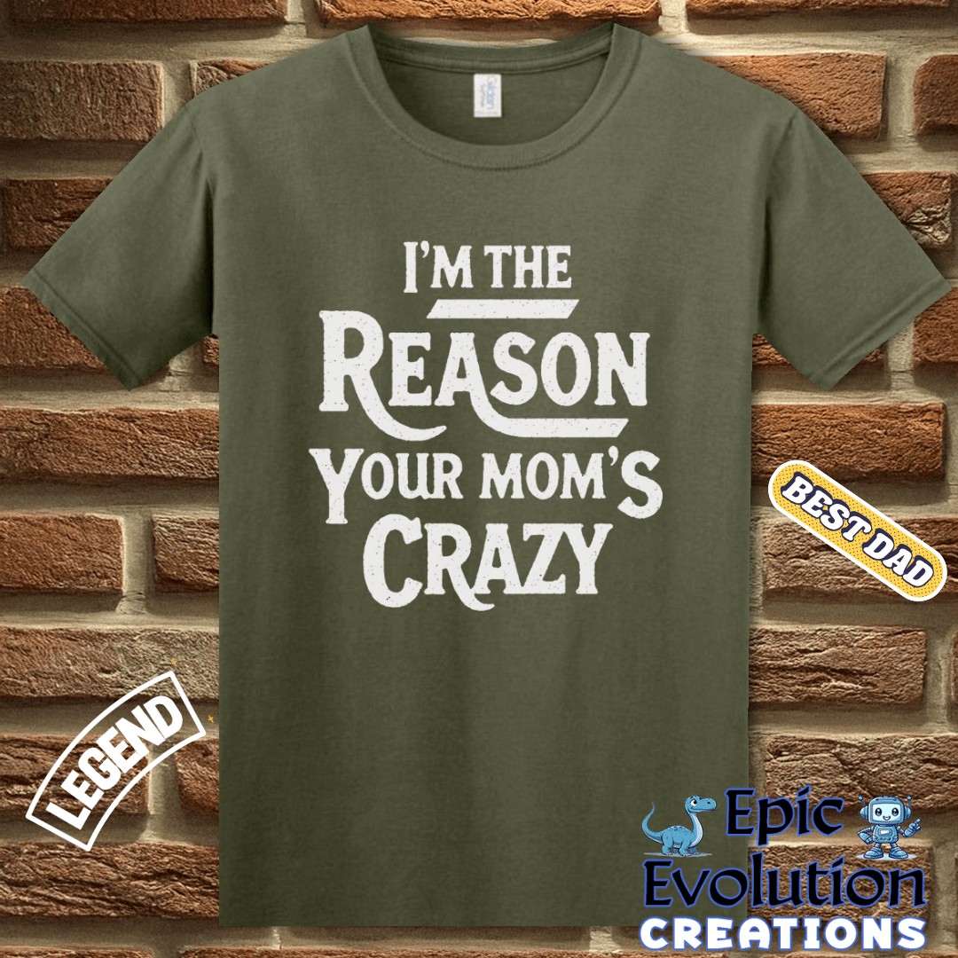 T-Shirt Humorous T Shirt for Men Father's Day Gift, Sarcastic Family Shirt for Humor Lovers, Funny Family Tee Gift for Dad, Sarcastic T Shirt Gift for Fathers Epic Evolution Creations