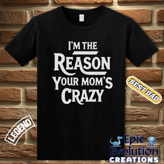 T-Shirt Humorous T Shirt for Men Father's Day Gift, Sarcastic Family Shirt for Humor Lovers, Funny Family Tee Gift for Dad, Sarcastic T Shirt Gift for Fathers Epic Evolution Creations