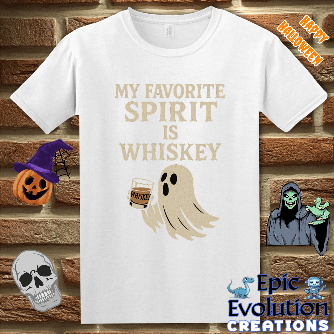 T-Shirt My Favorite Spirit Is Whiskey Funny Halloween T-Shirt Epic Evolution Creations