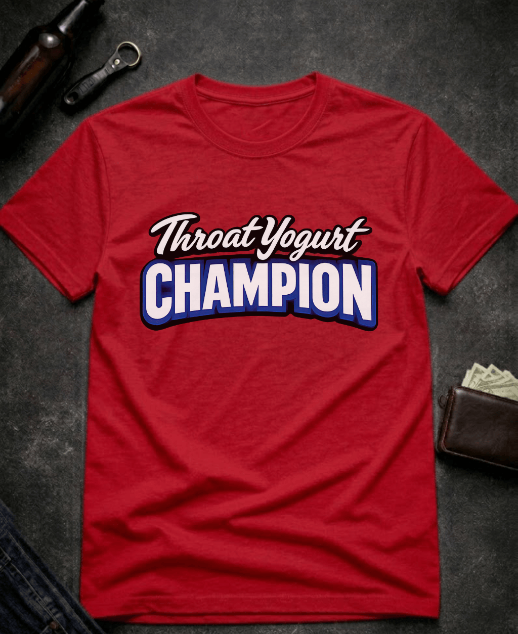 T-Shirt Red / S Throat Yogurt Champion Funny Innuendo T-Shirt Epic Evolution Creations