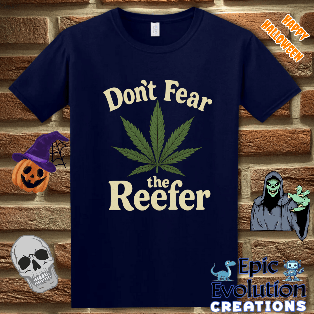 T-Shirt 👻 Reefer Funny Halloween T-Shirt for Men and Women Epic Evolution Creations