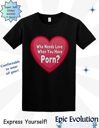 T-Shirt Rude Valentine Shirt Epic Evolution Creations