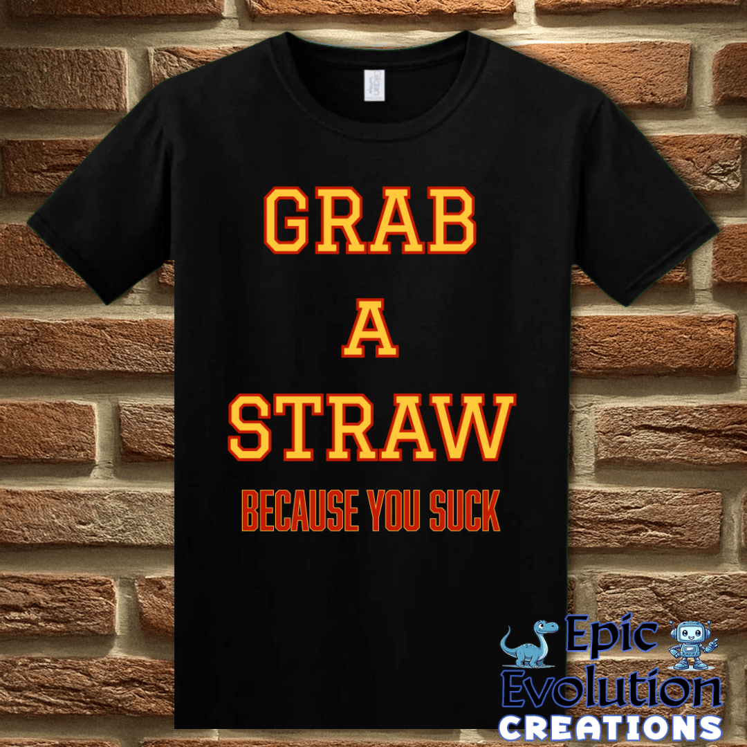T-Shirt S / Black Funny Insult T Shirt Epic Evolution Creations