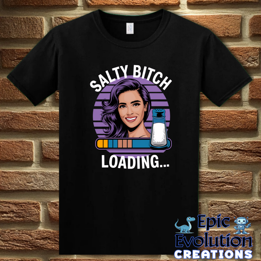 T-Shirt S / Black Funny Sarcastic Humor Gift for Women Epic Evolution Creations