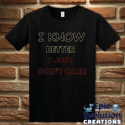 T-Shirt S / Black Funny Self-Awareness T Shirt Epic Evolution Creations