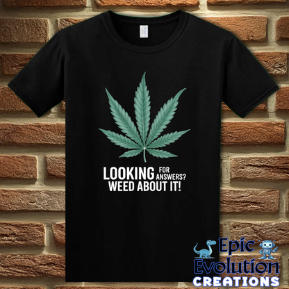 T-Shirt S / Black Funny Weed 420 Lifestyle T Shirt Epic Evolution Creations
