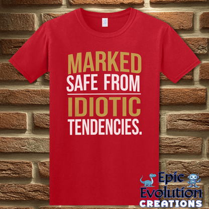 T-Shirt S / Gildan Red Funny Sarcastic Quote T-Shirt Epic Evolution Creations