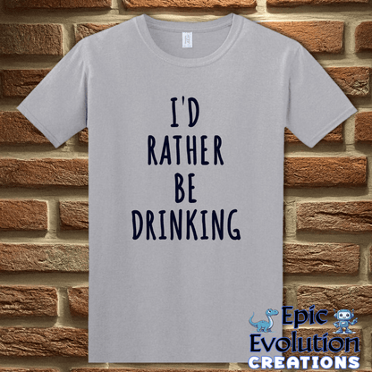 T-Shirt S / Graphite Heather Funny Drinking Quote T-Shirt for Alcohol Lovers Epic Evolution Creations