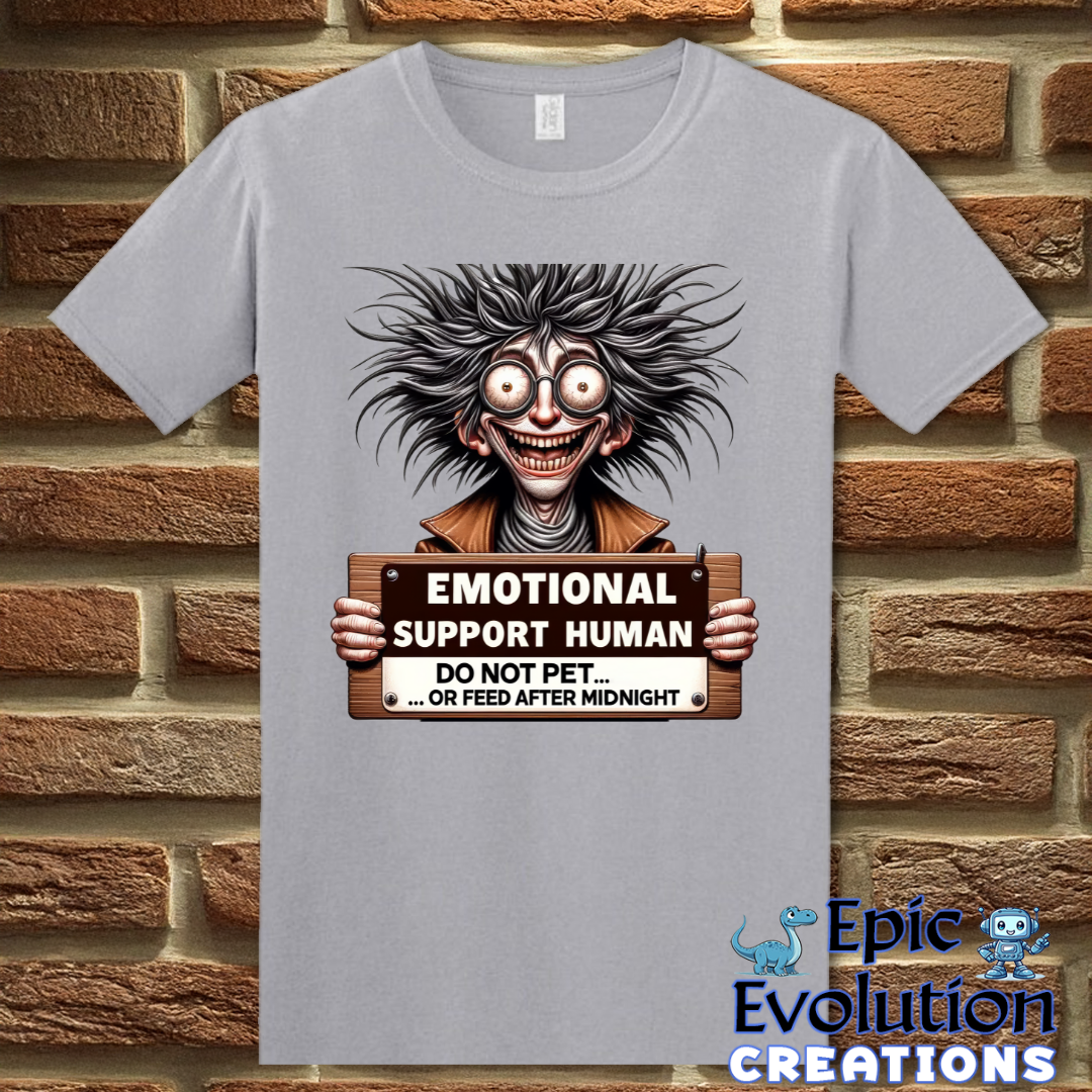 T-Shirt S / Graphite Heather Funny Emotional Support T Shirt Gift Epic Evolution Creations