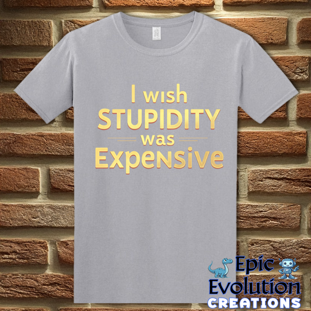 T-Shirt S / Graphite Heather Funny Stupidity Shirt Epic Evolution Creations