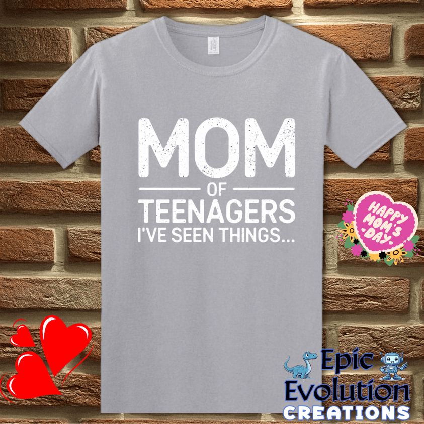 T-Shirt S / Graphite Heather Mom Of Teens I’ve Seen Things T-Shirt Epic Evolution Creations