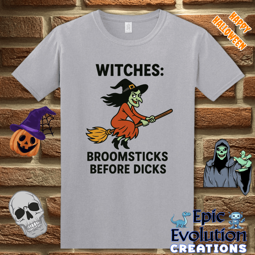 T-Shirt S / Graphite Heather 🧙Witches Broomsticks Before Dicks Halloween Shirt for Women Epic Evolution Creations