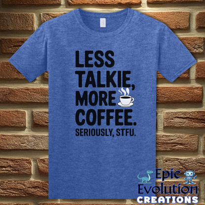 T-Shirt S / Heather Royal Funny Coffee Shirt for Coffee Lovers Epic Evolution Creations