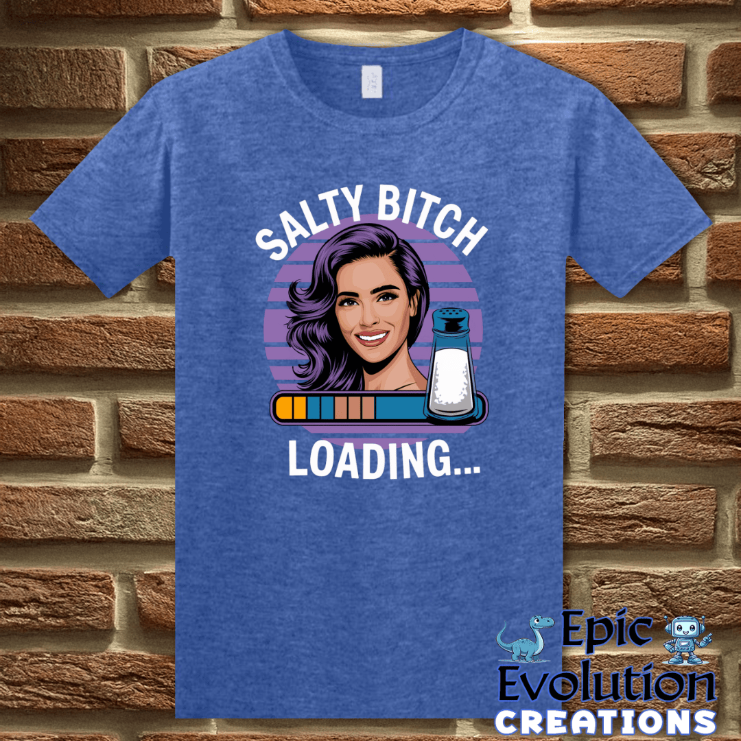 T-Shirt S / Heather Royal Funny Sarcastic Humor Gift for Women Epic Evolution Creations