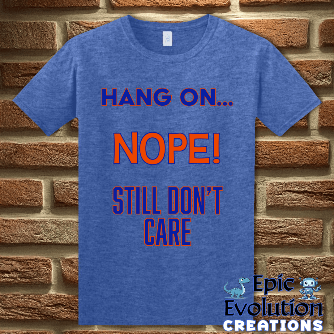 T-Shirt S / Heather Royal Funny Self-Awareness Shirt Epic Evolution Creations