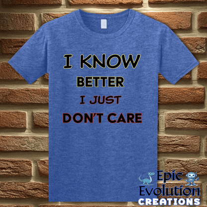 T-Shirt S / Heather Royal Funny Self-Awareness T Shirt Epic Evolution Creations