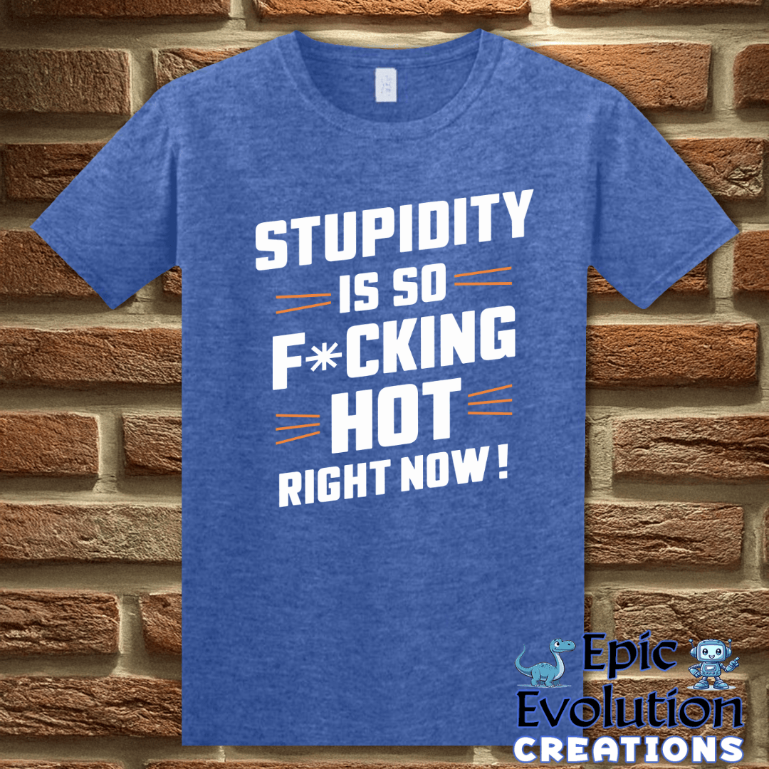 T-Shirt S / Heather Royal Funny Stupidity T Shirt Epic Evolution Creations