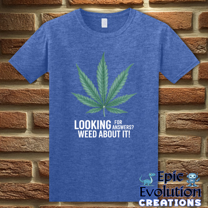 T-Shirt S / Heather Royal Funny Weed 420 Lifestyle T Shirt Epic Evolution Creations