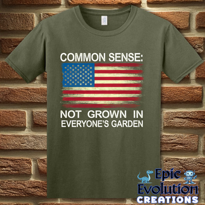 T-Shirt S / Military Green Common Sense Graphic T-Shirt Epic Evolution Creations