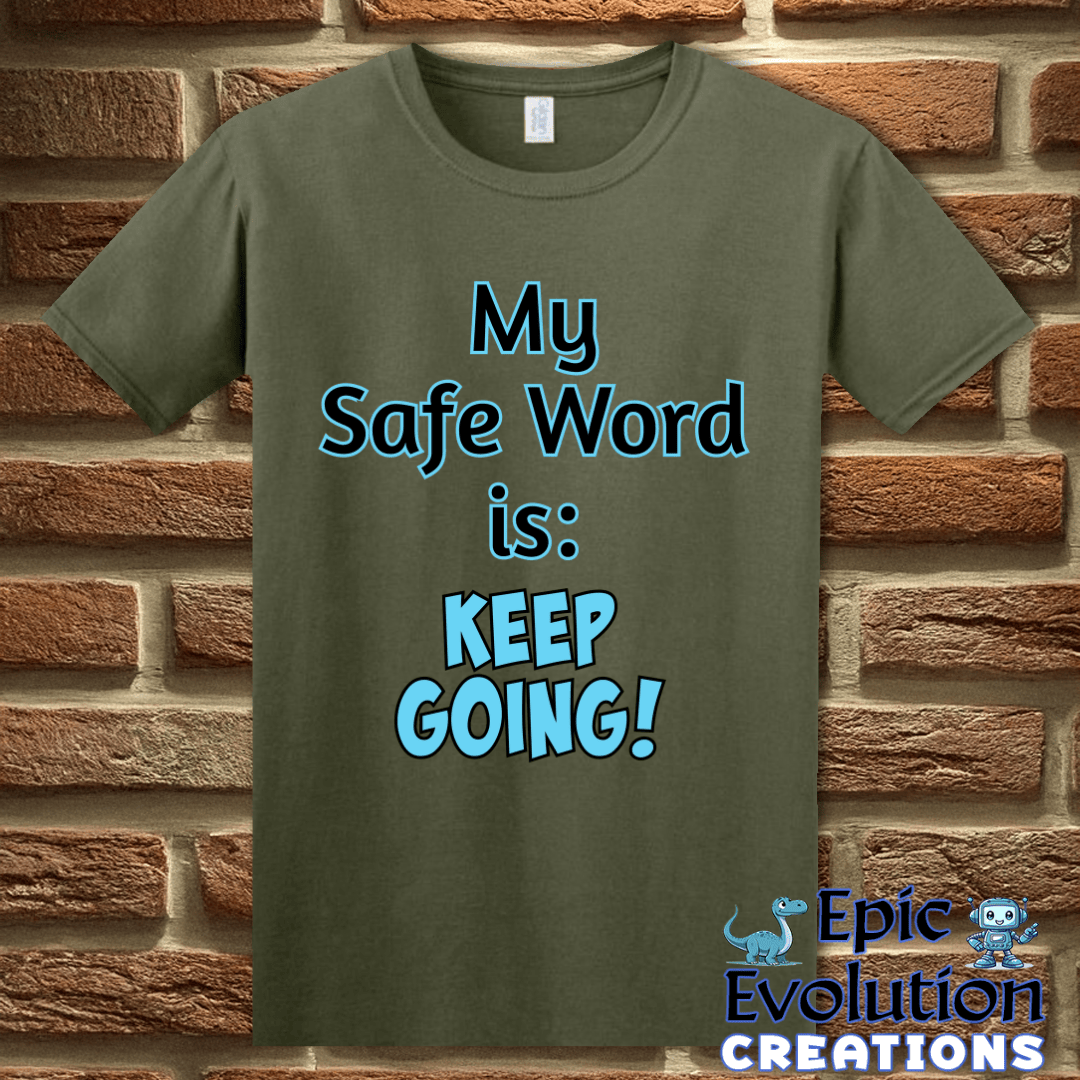 T-Shirt S / Military Green Funny Adult Humor Shirt Epic Evolution Creations