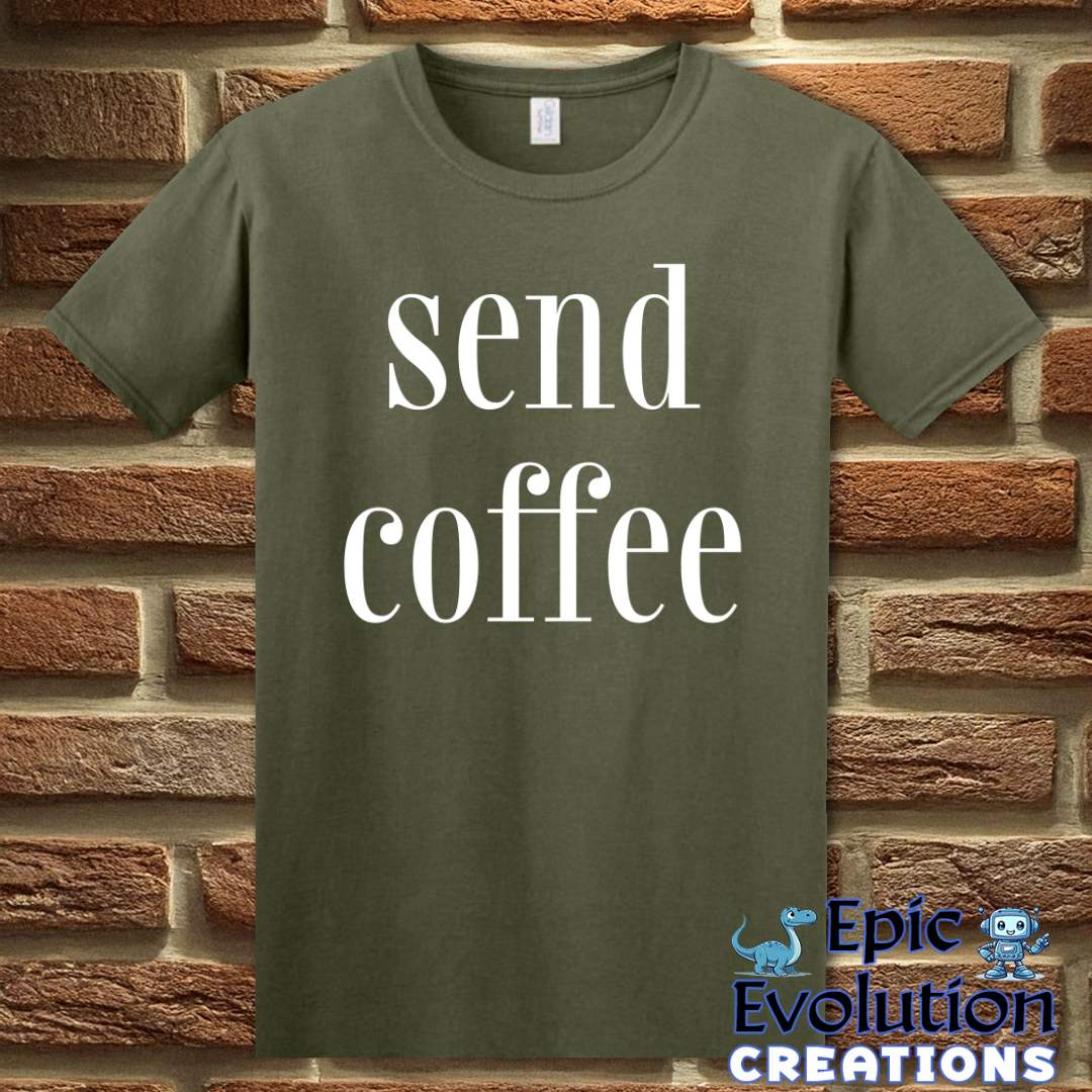 T-Shirt S / Military Green Funny Coffee Addict T Shirt Epic Evolution Creations