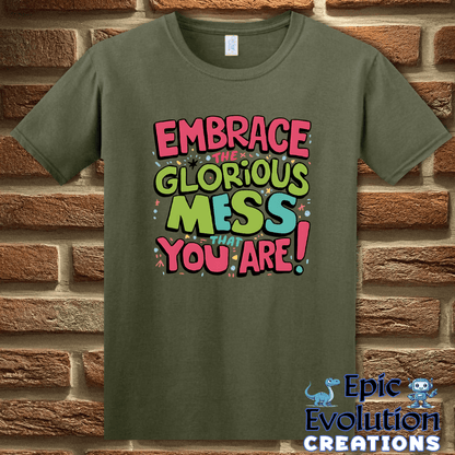 T-Shirt S / Military Green Funny Self-Love T Shirt Epic Evolution Creations