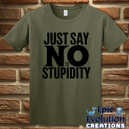 T-Shirt S / Military Green Funny Stupidity T Shirt Epic Evolution Creations