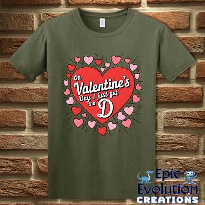 T-Shirt S / Military Green Funny Valentine’s Day T Shirt Epic Evolution Creations