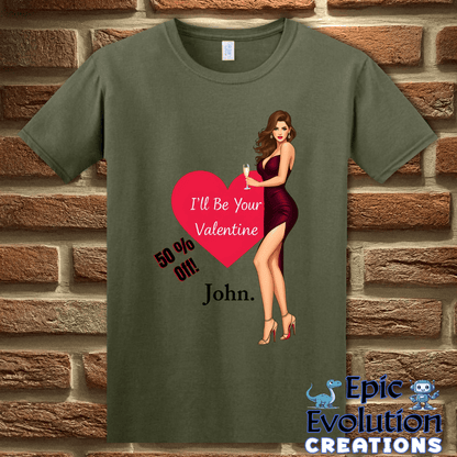 T-Shirt S / Military Green Funny Valentine Shirt Epic Evolution Creations