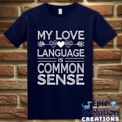 T-Shirt S / Navy Funny Common Sense T Shirt Epic Evolution Creations