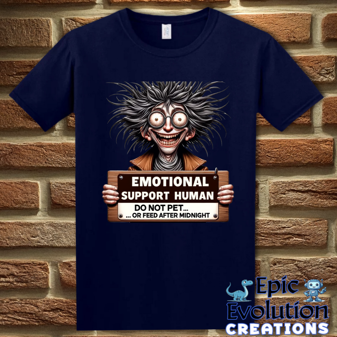 T-Shirt S / Navy Funny Emotional Support T Shirt Gift Epic Evolution Creations
